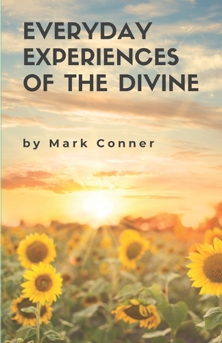 Everyday Experiences of the Divine