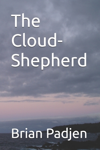 The Cloud-Shepherd