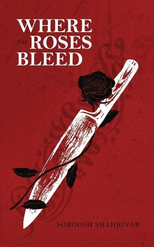 Where the Roses Bleed