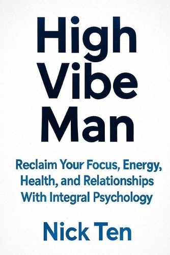 High Vibe Man