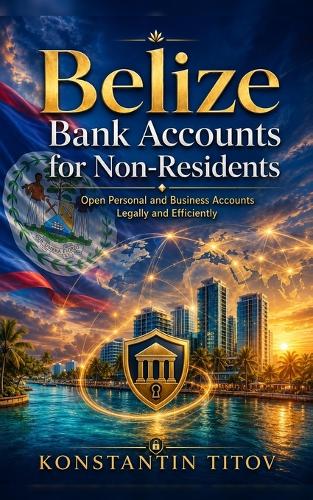 Belize Bank Accounts for Non-Residents