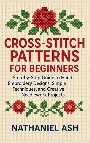 Cross-Stitch Patterns for Beginners