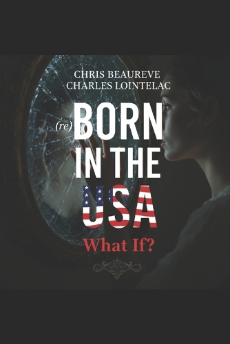 (re)BORN IN THE USA