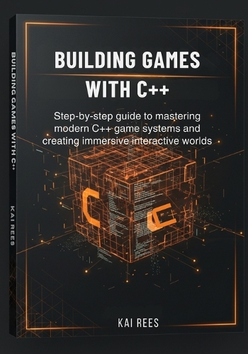 Building Games with C++