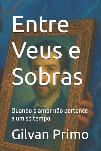 Entre Veus e Sobras