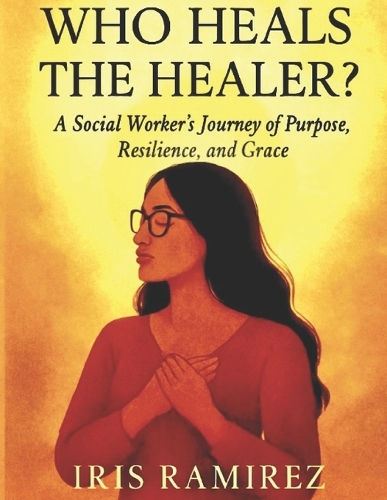 Who Heals The Healer?