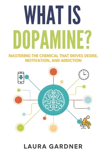 What is Dopamine?