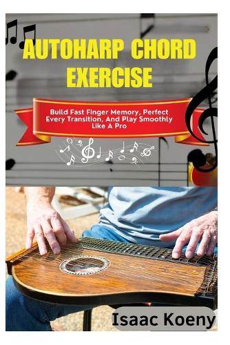 Autoharp Chord Exercise