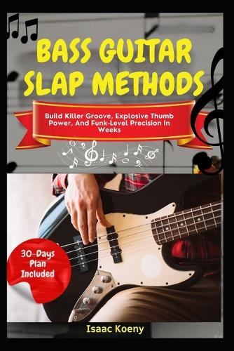 Bass Guitar Slap Methods