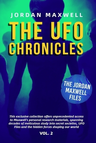 The UFO Chronicles Vol. 2