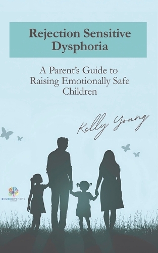 Rejection Sensitive Dysphoria