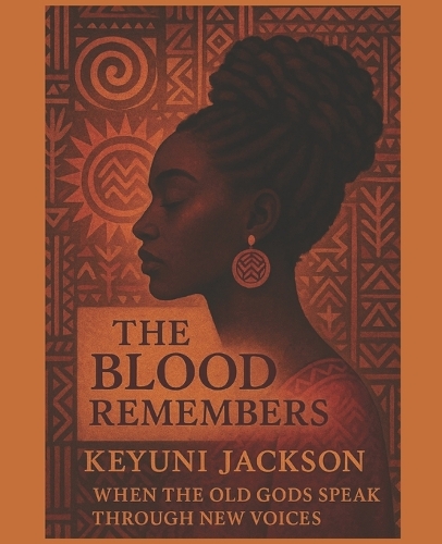 The Blood Remembers