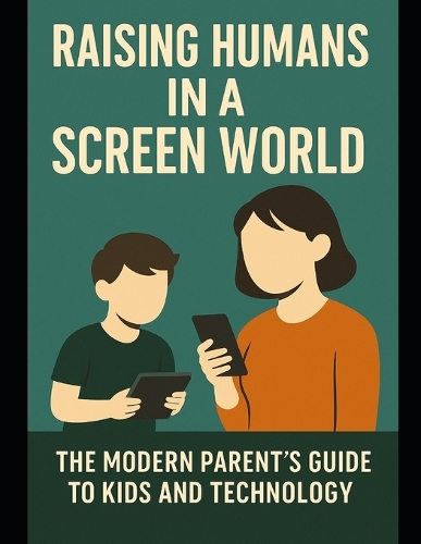 Parenting Digital Native Kids