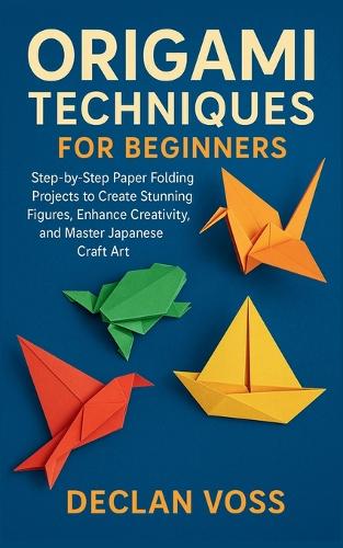 Origami Techniques for Beginners