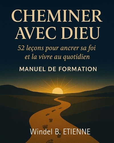 Cheminer avec Dieu