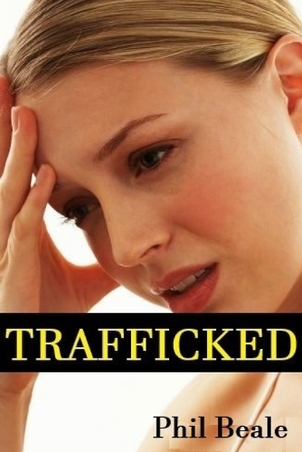 Trafficked!