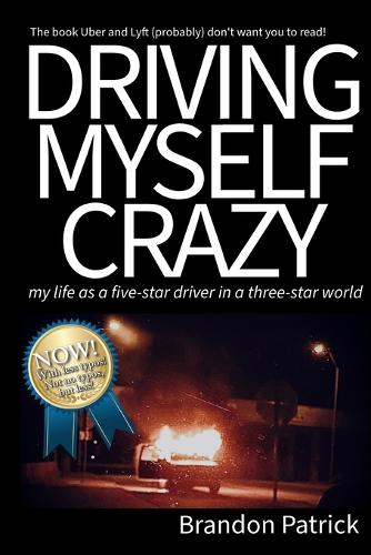 Driving Myself Crazy