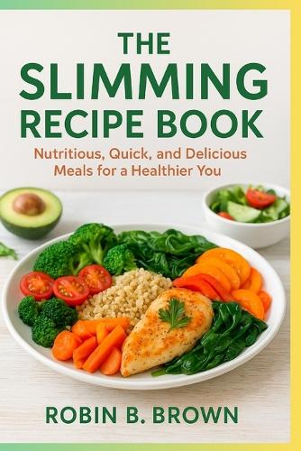 The Slimming Recipes Book
