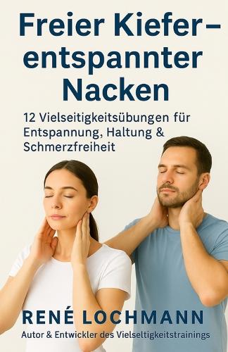 Freier Kiefer - entspannter Nacken