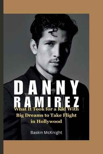 Danny Ramirez