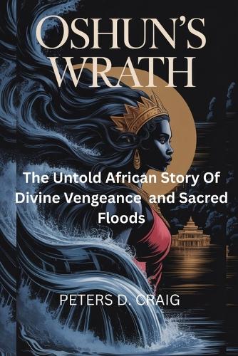 Oshun's Wrath