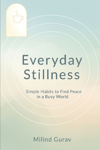 Everyday Stillnes