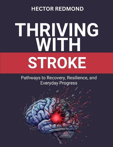 Thriving with Stroke