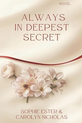 Always In Deepest Secret