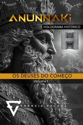 OS Deuses Do Começo