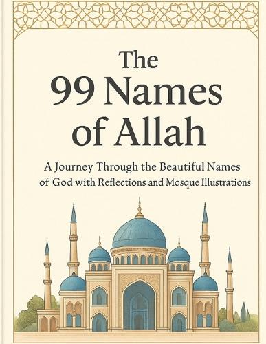 The 99 Names of Allah