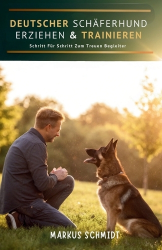 Deutscher Schäferhund Erziehen & Trainieren