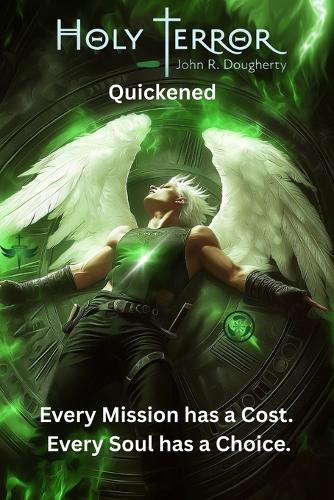 Holy Terror Quickened