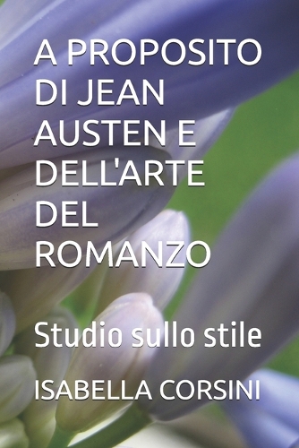 A Proposito Di Jean Austen E Dell'arte del Romanzo