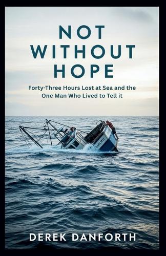 Not Without Hope