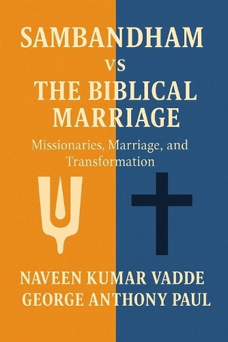 Sambandham Vs The Biblical Marriage