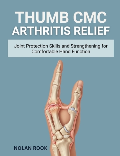 Thumb CMC Arthritis Relief