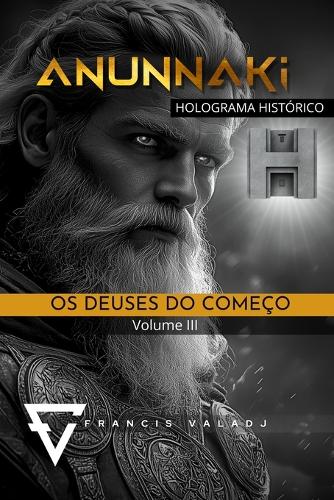 OS Deuses Do Começo