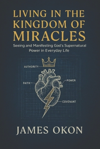 Living in the Kingdom of Miracles