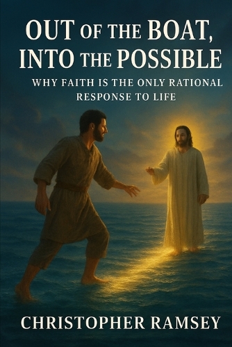 Out of the Boat, Into the Possible