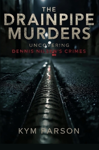 The Drainpipe Murders