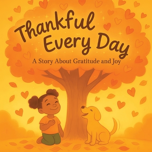 Thankful Every Day