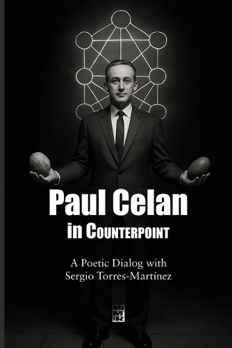 Paul Celan in Counterpoint