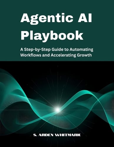 Agentic AI Playbook