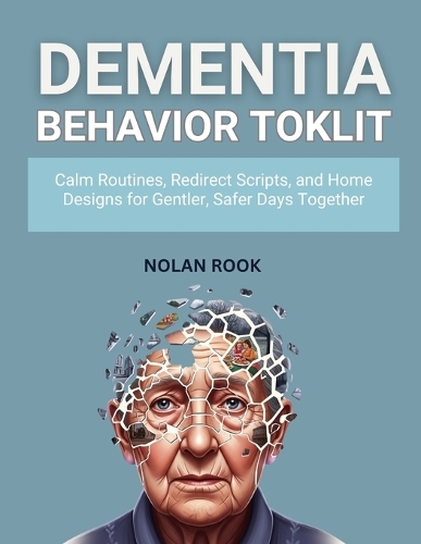 Dementia Behavior Toolkit