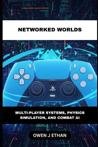 Networked Worlds
