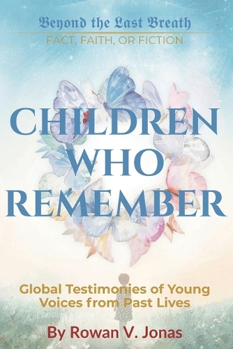 Children Who Remember
