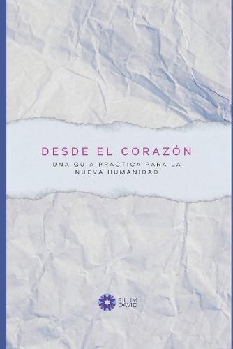 Desde el Corazón