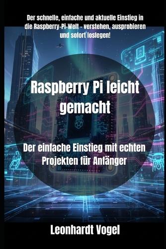 Raspberry Pi leicht gemacht