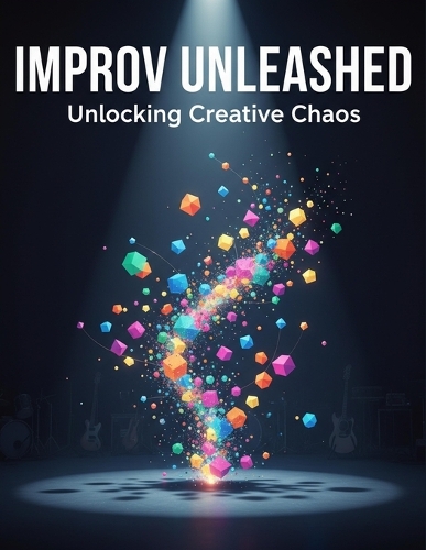 Improv Unleashed
