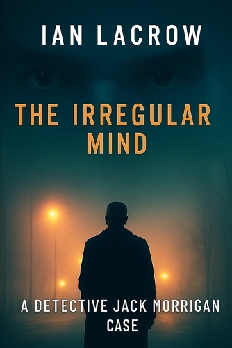 The Irregular Mind